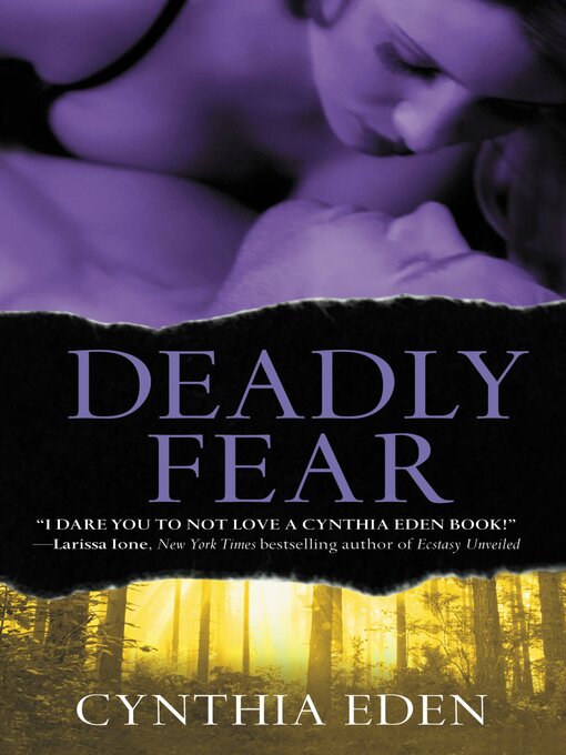 Title details for Deadly Fear by Cynthia Eden - Available